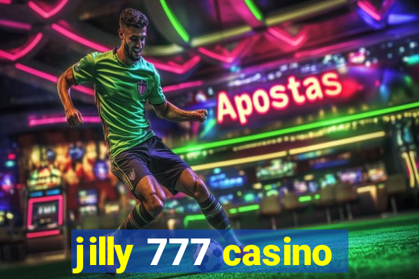 jilly 777 casino